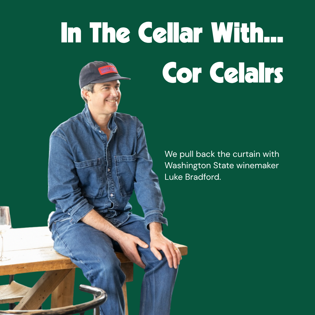 In the Cellar With... Cor Cellars